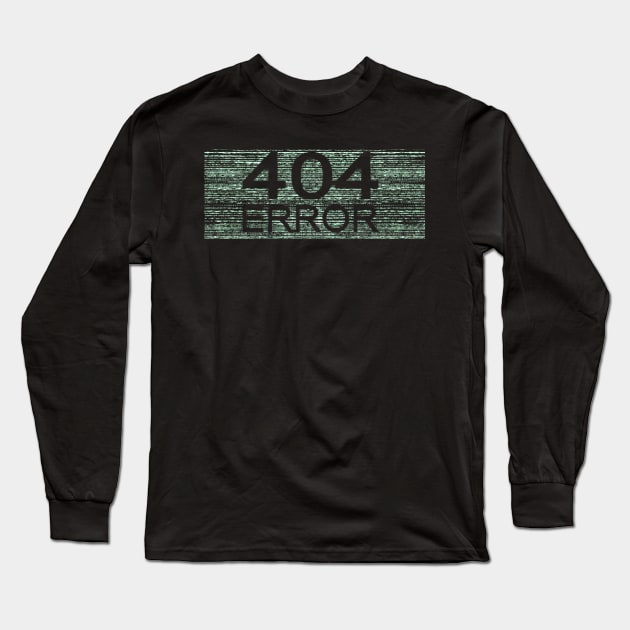 matrix 404 error Long Sleeve T-Shirt by nemoarc